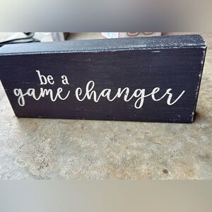 Motivational Black Wooden Sign